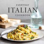 Everyday Italian Cookbook by Domenica Marchetti