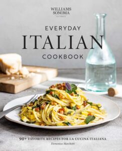 Everyday Italian Cookbook by Domenica Marchetti