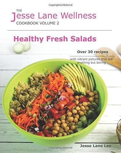 book cover of Jesse Lane Wellness Healthy Fresh Salads