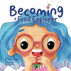 the cover of Becoming a Food Explorer by Arielle Dani