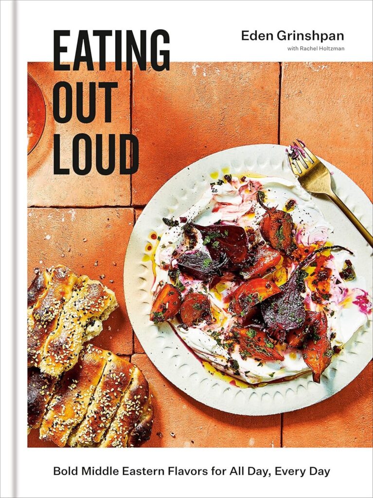 cover of eating out loud cookbook by Eden Grinshpan