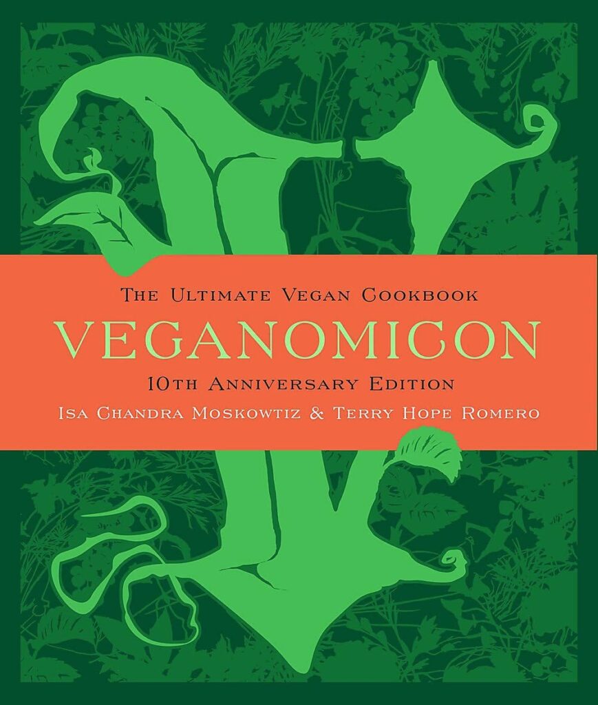 Cover of Veganomicon, 10th anniversary edition, by Isa Chandra Moskowitz and Terry Hope Romero