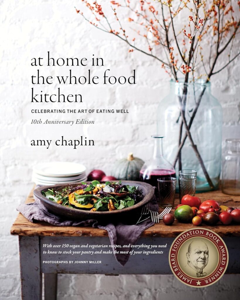Cover of At Home in the Whole Food Kitchen by Amy Chaplin