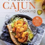 The cover of Leigh Ann's cookbook: Modern Cajun Cooking