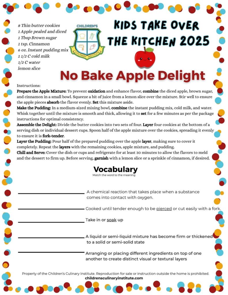 Children’s Culinary Institute No Bake Apple Delight worksheet with the ingredients, instructions and a vocabulary exercise