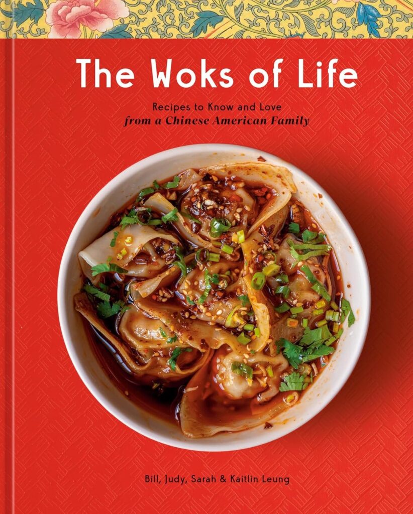 The cover of The Woks of Life: Recipes to Know and Love from a Chinese American Family: A Cookbook