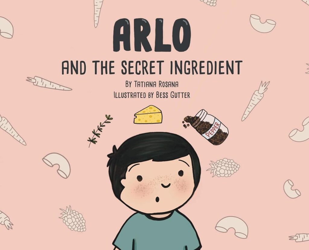 Cover of Arlo and the Secret Ingredient by Tatiana Rosana